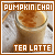 Pumpkin Goodness: A Pumpkin Chai Tea Latte Fanlisting