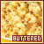 Buttery Goodness: A Buttered Popcorn Fanlisting