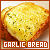 Crispy and Buttery: A Garlic Bread Fanlisting